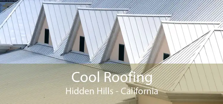 Cool Roofing Hidden Hills - California