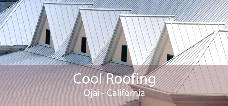 Cool Roofing Ojai - California