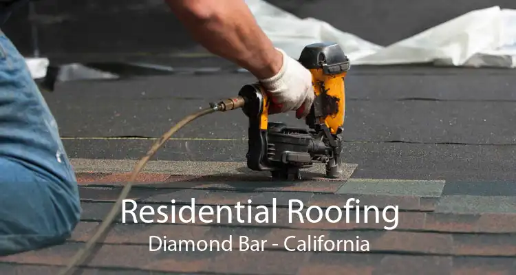 Residential Roofing Diamond Bar - California