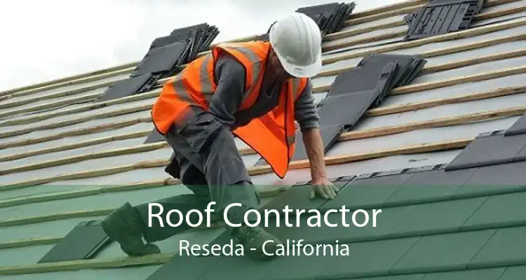 Roof Contractor Reseda - California