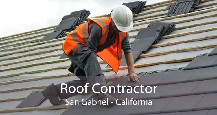 Roof Contractor San Gabriel - California