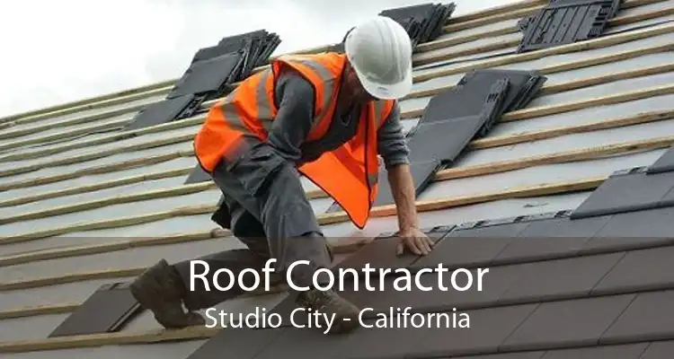 Roof Contractor Studio City - California