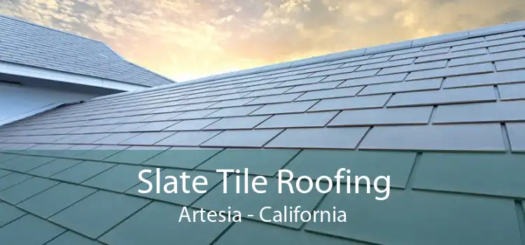 Slate Tile Roofing Artesia - California