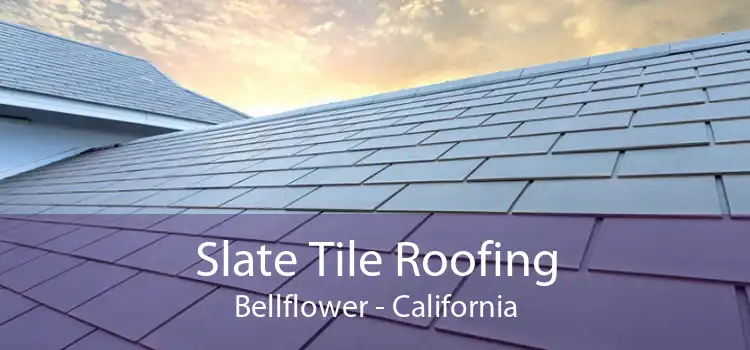 Slate Tile Roofing Bellflower - California