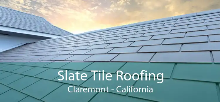 Slate Tile Roofing Claremont - California