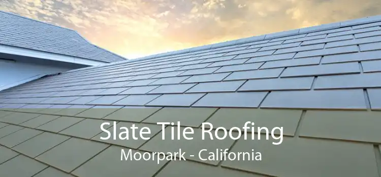 Slate Tile Roofing Moorpark - California