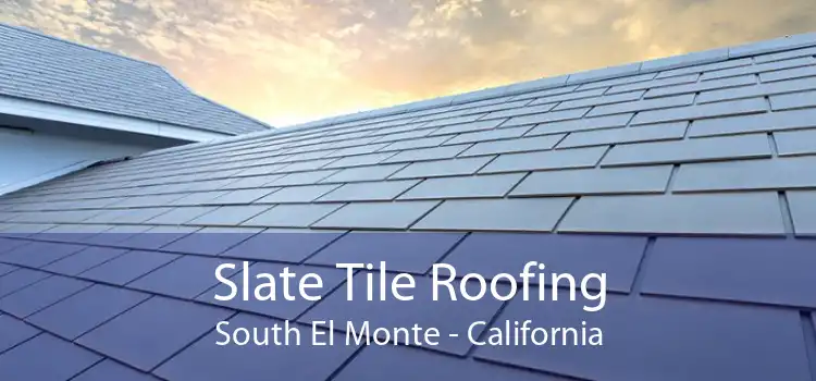 Slate Tile Roofing South El Monte - California