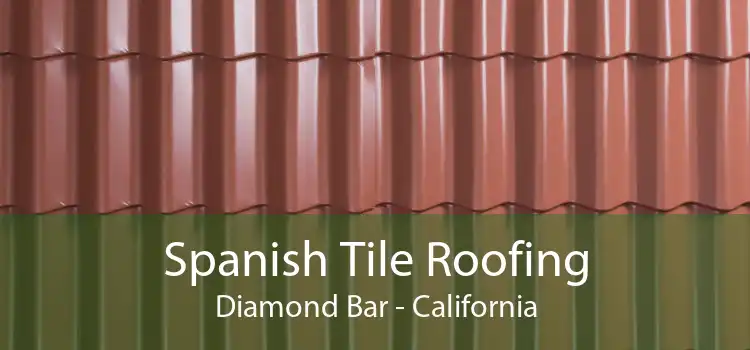 Spanish Tile Roofing Diamond Bar - California