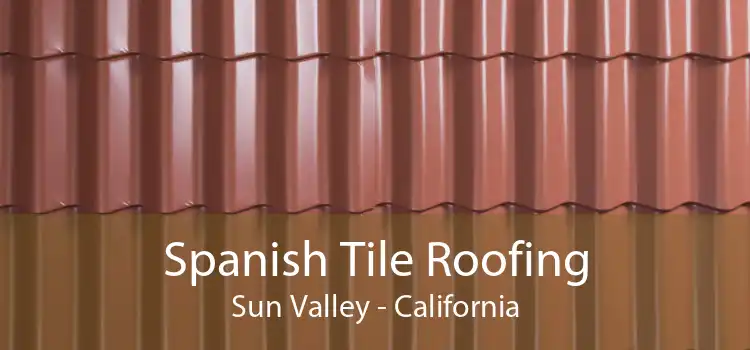 Spanish Tile Roofing Sun Valley - California