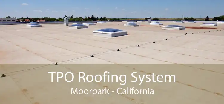 TPO Roofing System Moorpark - California