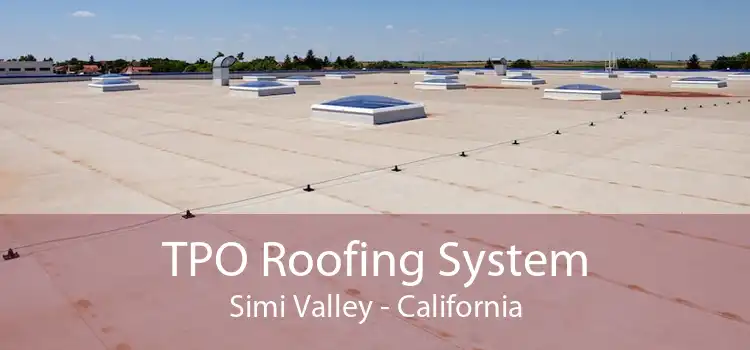 TPO Roofing System Simi Valley - California