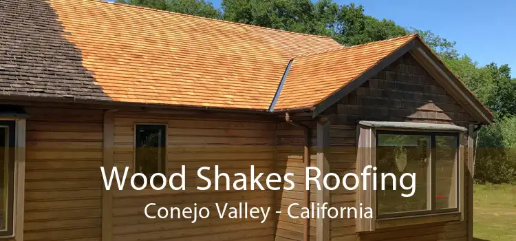 Wood Shakes Roofing Conejo Valley - California