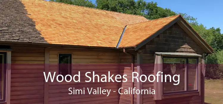 Wood Shakes Roofing Simi Valley - California